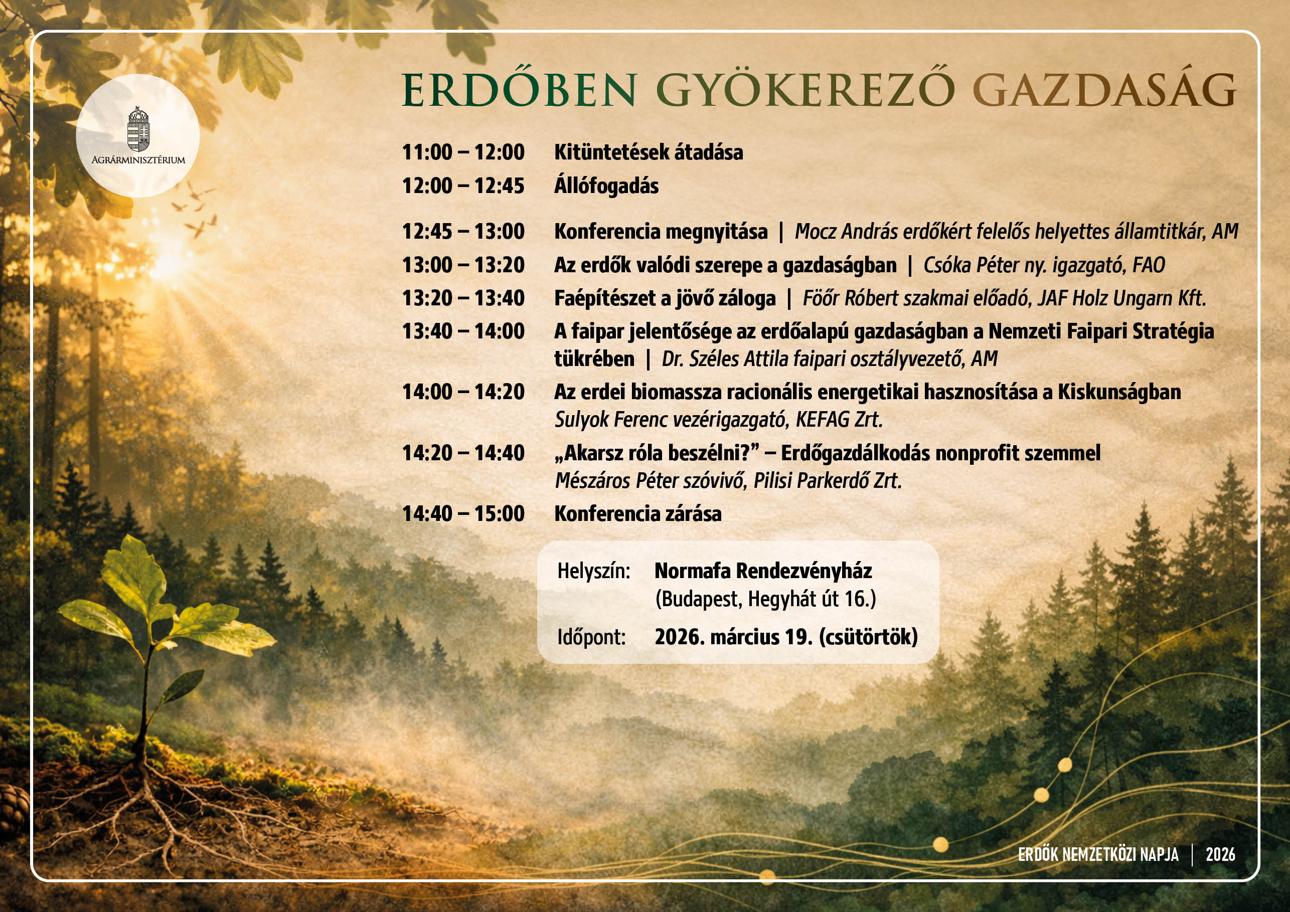 Erdőben gyökerező gazdaság - kitüntetés átadás és konferencia az Erdők Nemzetközi Napja alkalmából