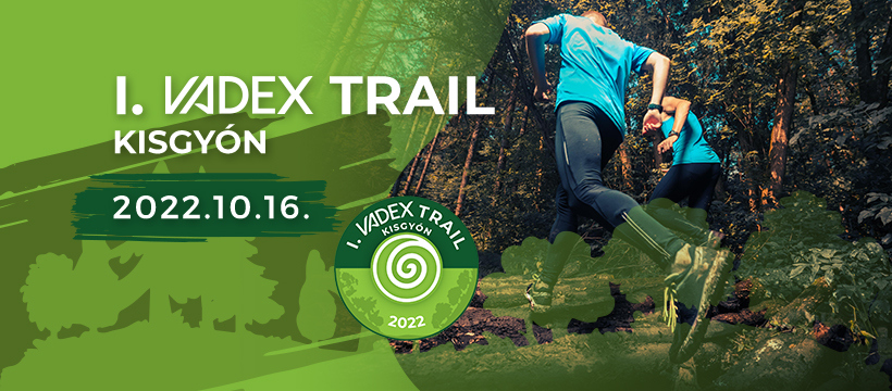 I. VADEX Trail Kisgyón futóverseny