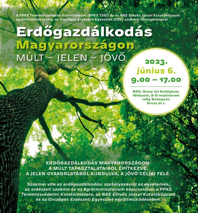 Erdőgazdálkodás Magyarországon Múlt-Jelen-Jövő - konferencia
