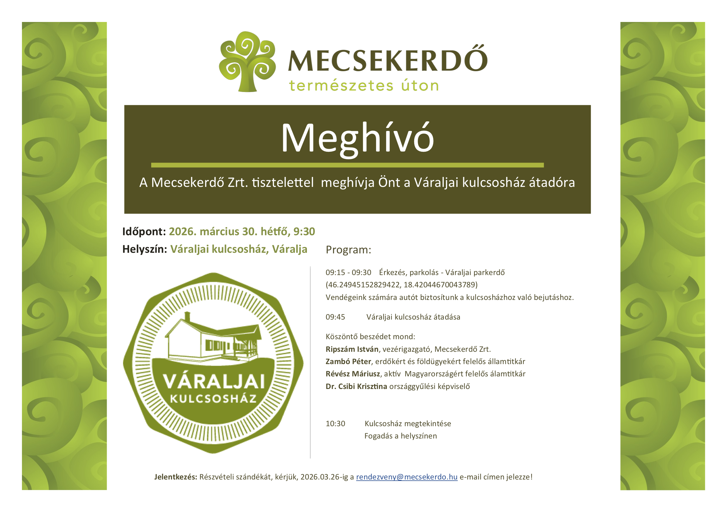 Váraljai kulcsosház ünnepélyes átadója