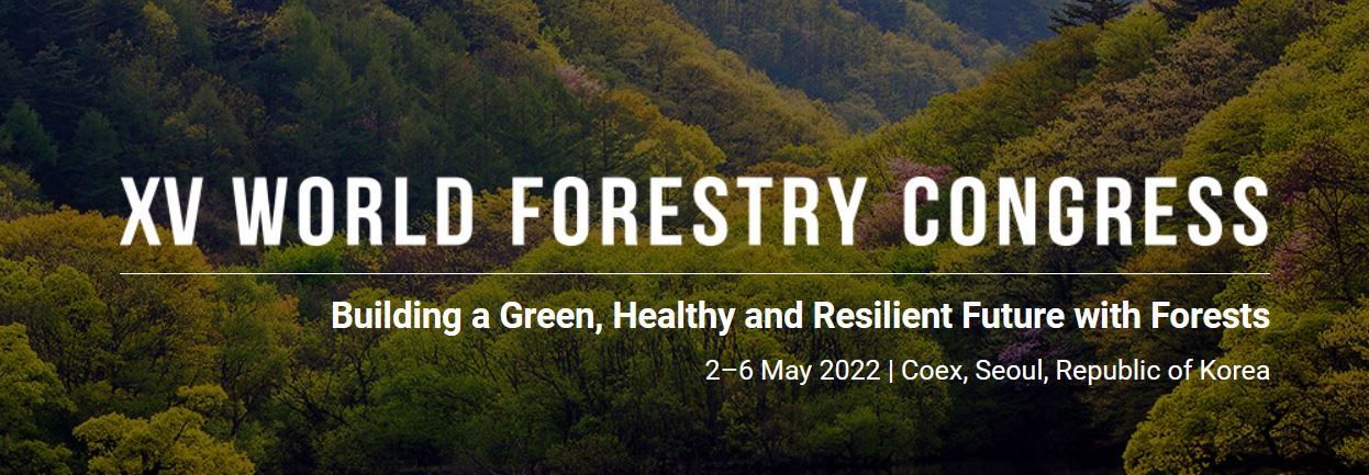 XV. Erdészeti Világkongresszus (WFC) - 2022