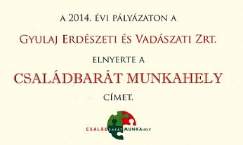 Családbarát Munkahely 2014. címet nyert a tolnai állami erdőgazdaság 